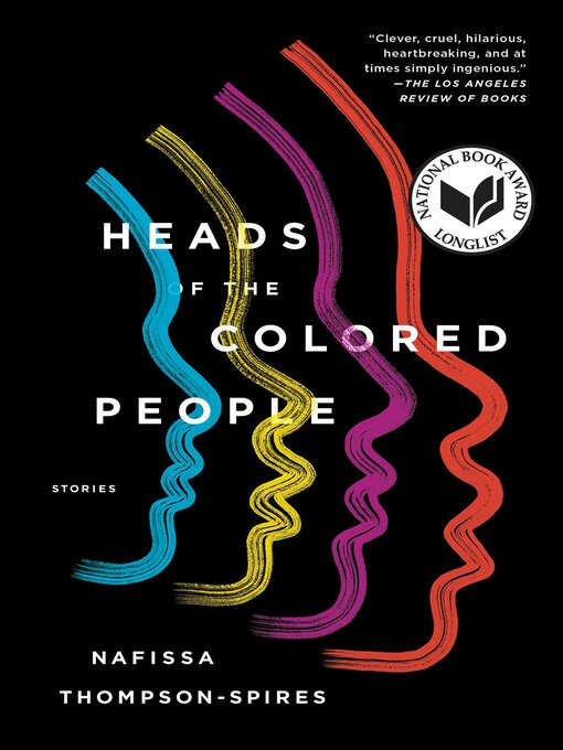 Title details for Heads of the Colored People by Nafissa Thompson-Spires - Wait list